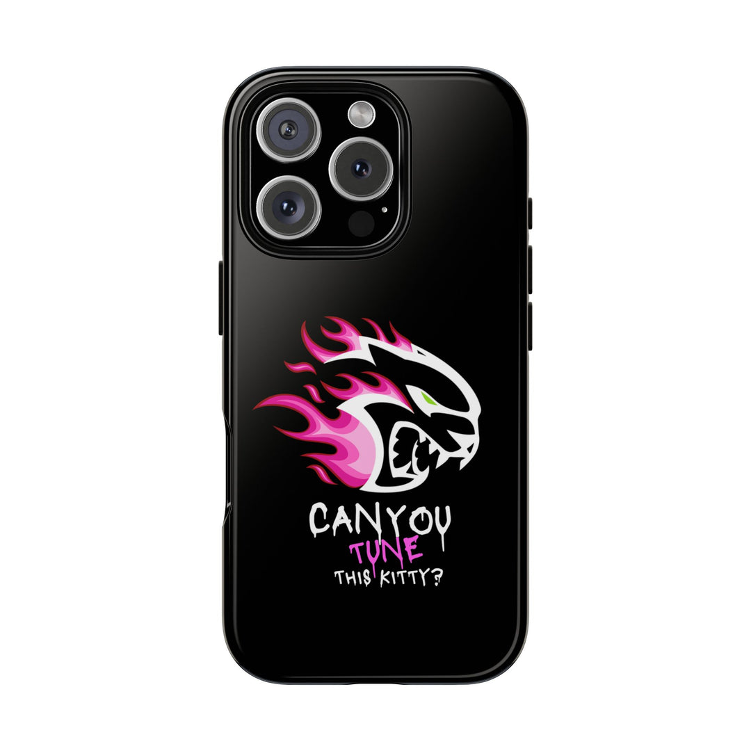 "CAN YOU TUNE THIS KITTY?" I Phone 16+ Case